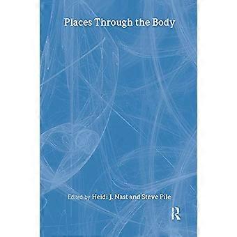 Places Through the Body