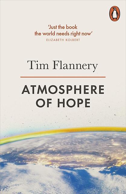 Atmosphere Of Hope by Tim Flannery Paperback