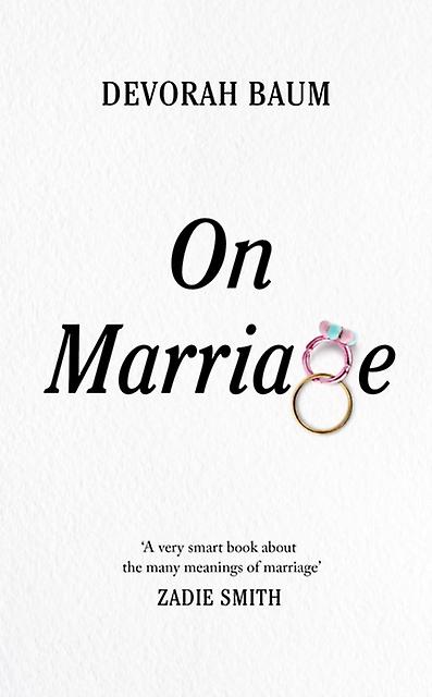 On Marriage by Devorah Baum Hardback Book