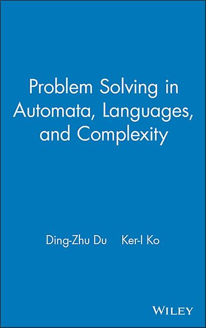 Problem Solving In Automata Languages And Complexity by Du Hardback Book