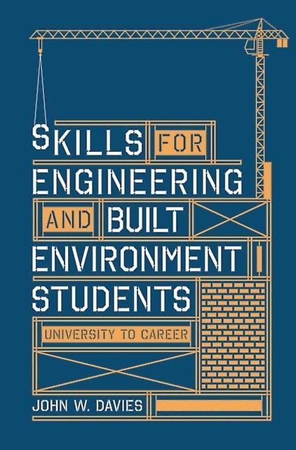 Skills For Engineering And Built Environment Students by John Coventry University Davies Paperback