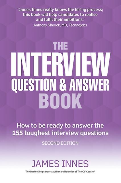 Interview Question & Answer Book The - James Innes