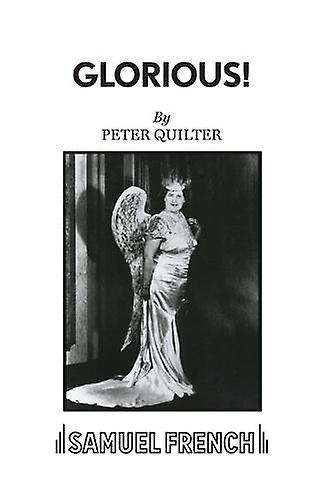 Glorious by Peter Quilter Paperback Book