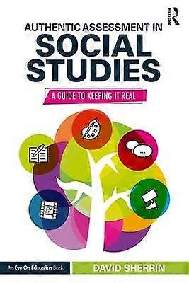 Authentic Assessment in Social Studies