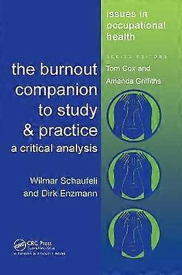 The Burnout Companion To Study And Practice