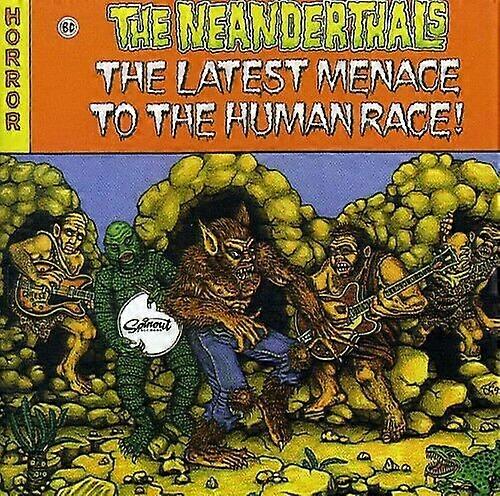 Neanderthals Latest Menace to the Human Rac CD