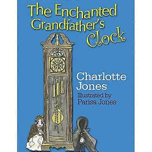The Enchanted Grandfather's Clock