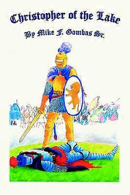 Christopher Of The Lake