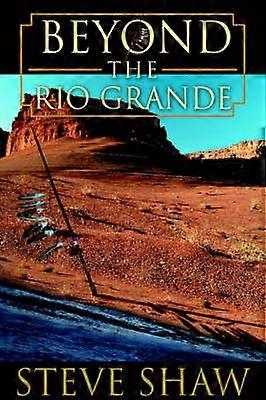 Dincolo de Rio Grande