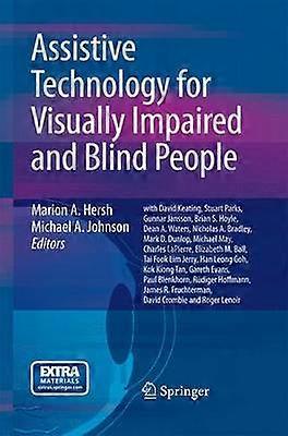 Assistive Technology for Visually Impaired and Blind People