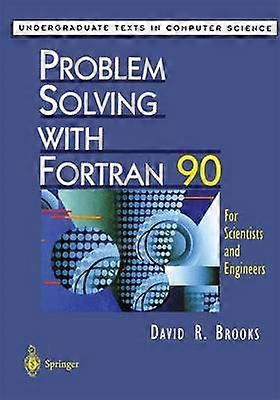 Résolution de problèmes avec Fortran 90