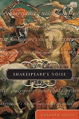 Shakespeares Noise