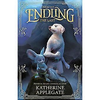 Endling Book One The Last