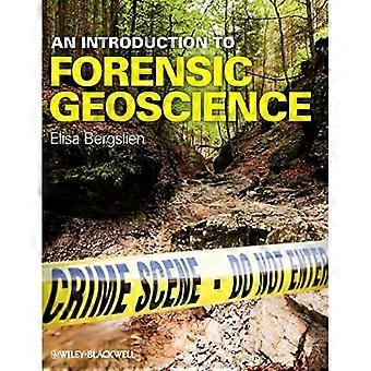 Eine Einführung in die forensische Geowissenschaften
