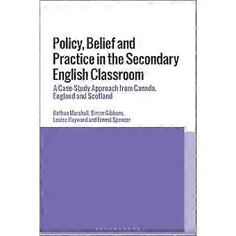 Políticas, crenças e práticas na sala de aula de inglês do ensino secundário: um estudo de caso - Bethan Marshall