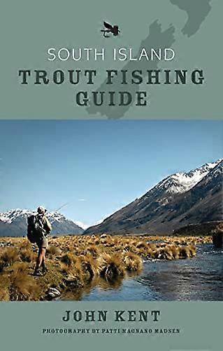 South Island Trout Fishing Guide