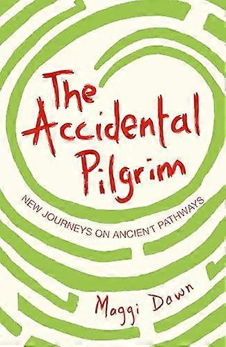 The Accidental Pilgrim