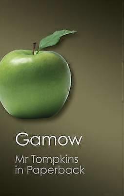 Mr Tompkins in Paperback Canto Classics