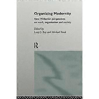 Modernität organisieren