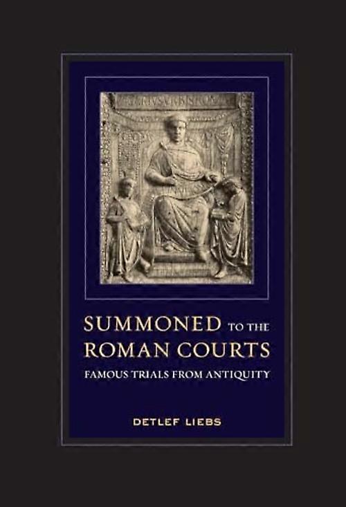 Summoned to the Roman Courts