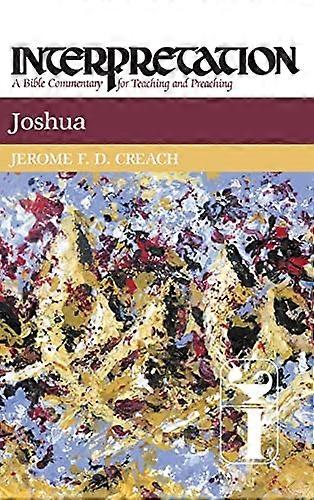 Joshua (Interpretation Bible Commentaries)