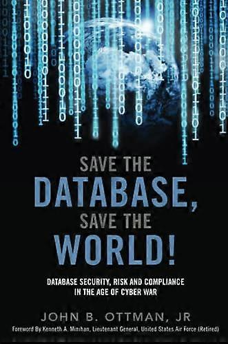 Save the Database, Save the World
