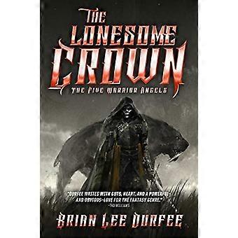 Die einsame Krone (Five Warrior Angels)