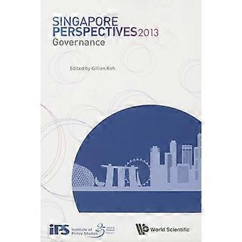 Singapore Perspectives 2013 Governance