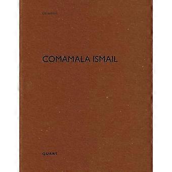 Comamala Ismail De aedibus