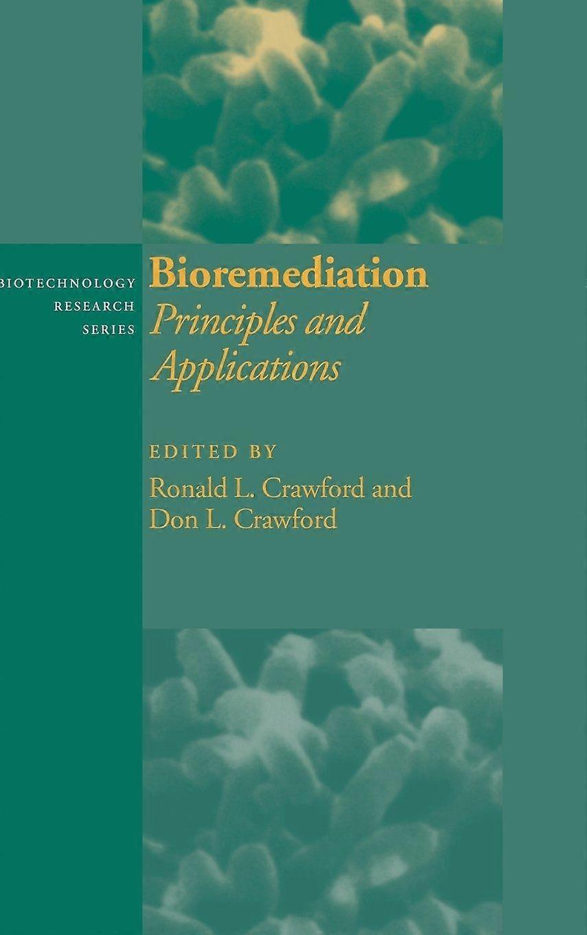 Bioremediation principles and applications