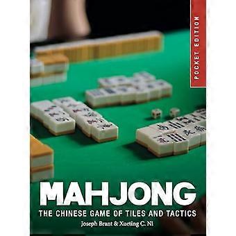 Mahjong The Chinese Game of Tiles and Tactics