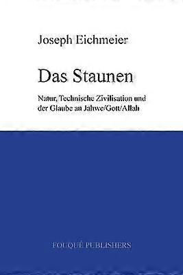 Eichmeier J: Staunen