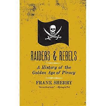 Invasores e Rebeldes - Frank Sherry - Brochura - Livro em Inglês - História