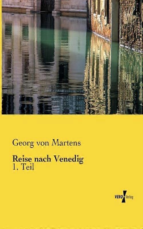 Reise Nach Venedig1. Teil