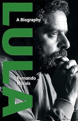 Lula A Biography