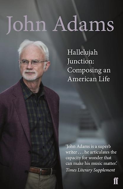 Hallelujah Junction by John Adams Paperback