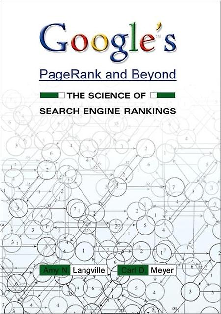 Googles Pagerank And Beyond par Carl D. Meyer Livre de poche