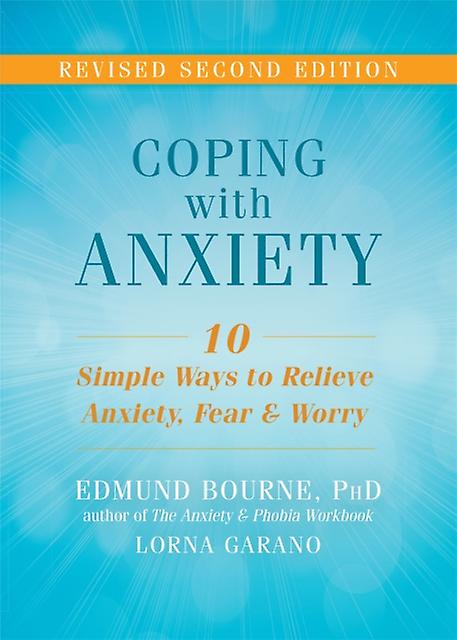 Coping With Anxiety by Lorna Garano Paperback