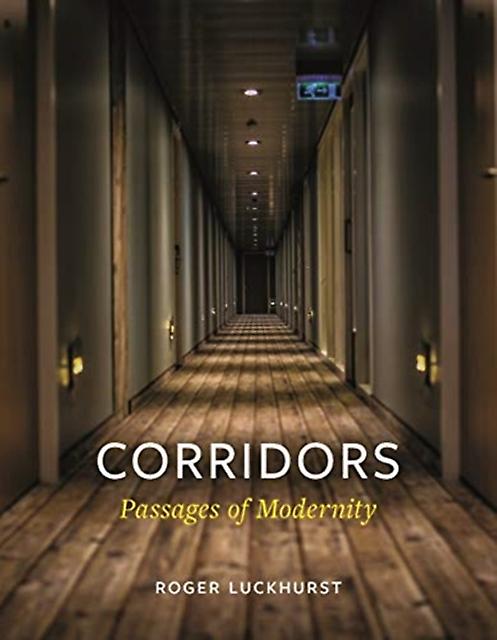 Corridors by Roger Luckhurst Paperback Book