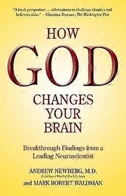 How God Changes Your Brain