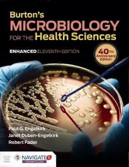 Burtons Microbiology For The Health Sciences Enhanced Edition by Robert C. Fader Paperback Book