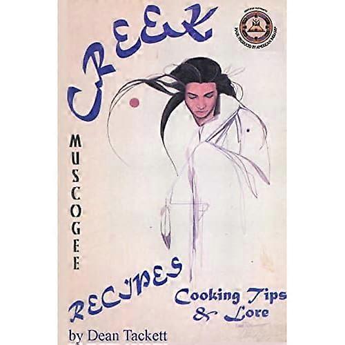 Creek-oppskrifter, matlagingstips og lore