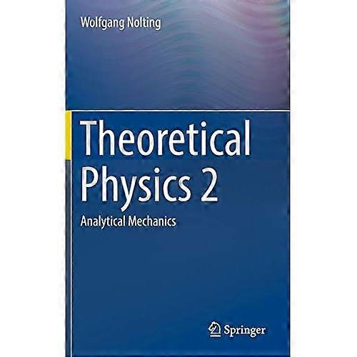 Theoretische Physik: Analytische Mechanik