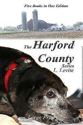 The Harford County Series Large Print