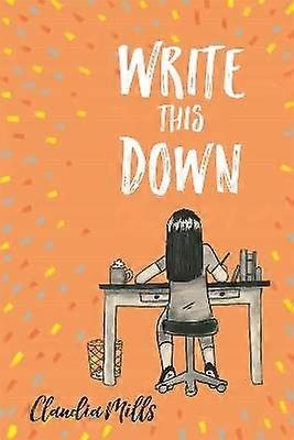 Write This Down
