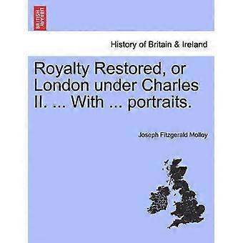 Royalty Gerestaureerd of Londen onder Charles II Met portretten