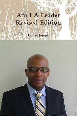 Am I A Leader Revised Edition