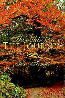 Thoughts On The Journey