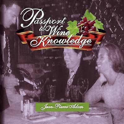 Passport to Wine Knowledge