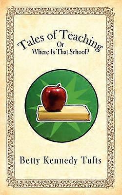 Tales of Teaching